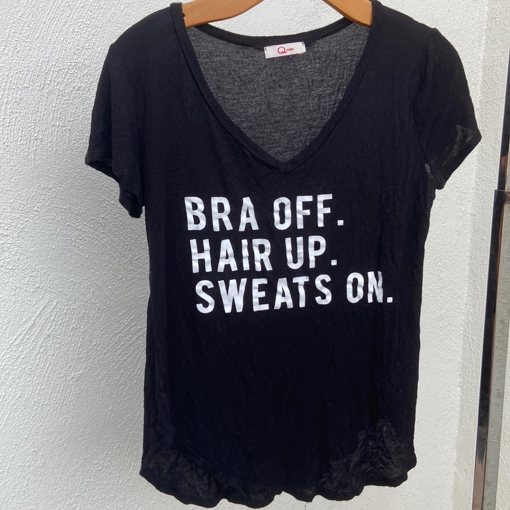 Qrew Bra Off Hair Up Sweats On Ultra Soft Black Lounge Tee S